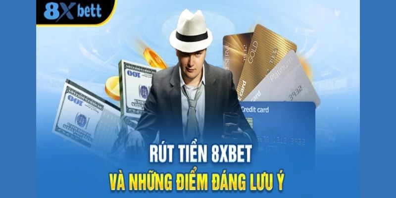 Điều kiện rút tiền 8xbet người chơi cần đáp ứng